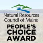 National Resources Council of Maine Peoples Choice Award Finalist