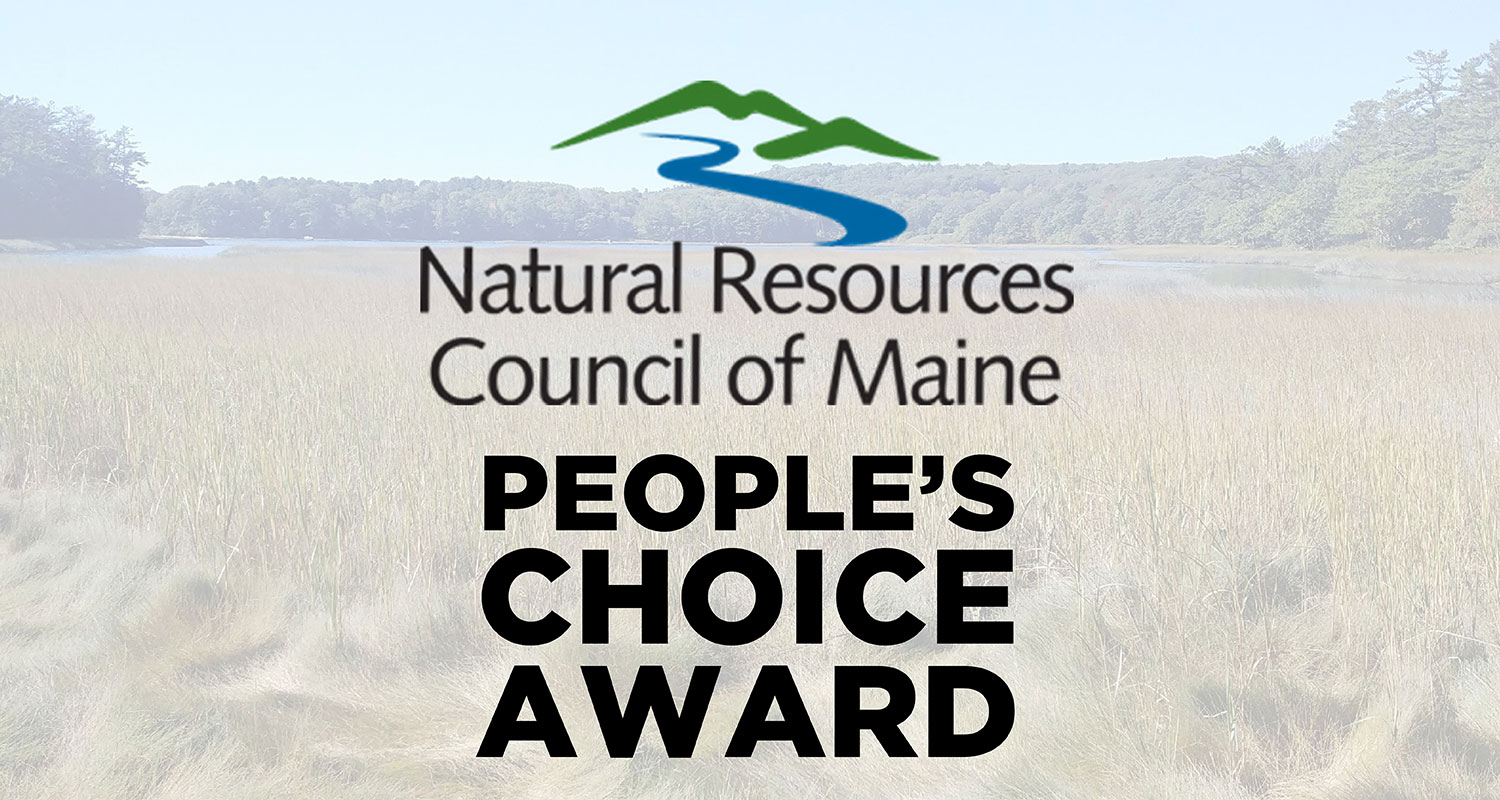 National Resources Council of Maine Peoples Choice Award Finalist